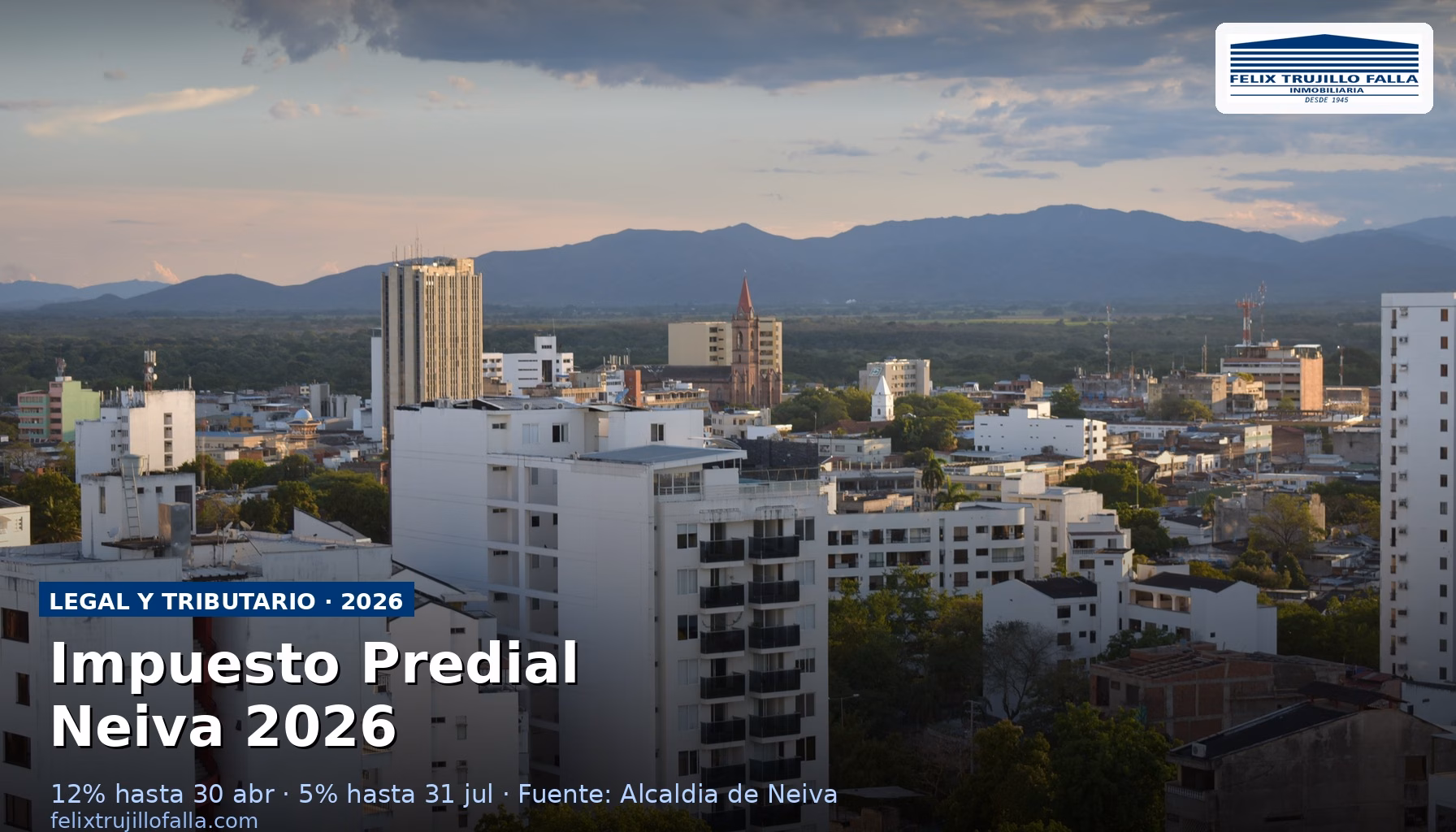 Panorámica urbana para artículo sobre impuesto predial Neiva 2026, descuentos y pago en línea