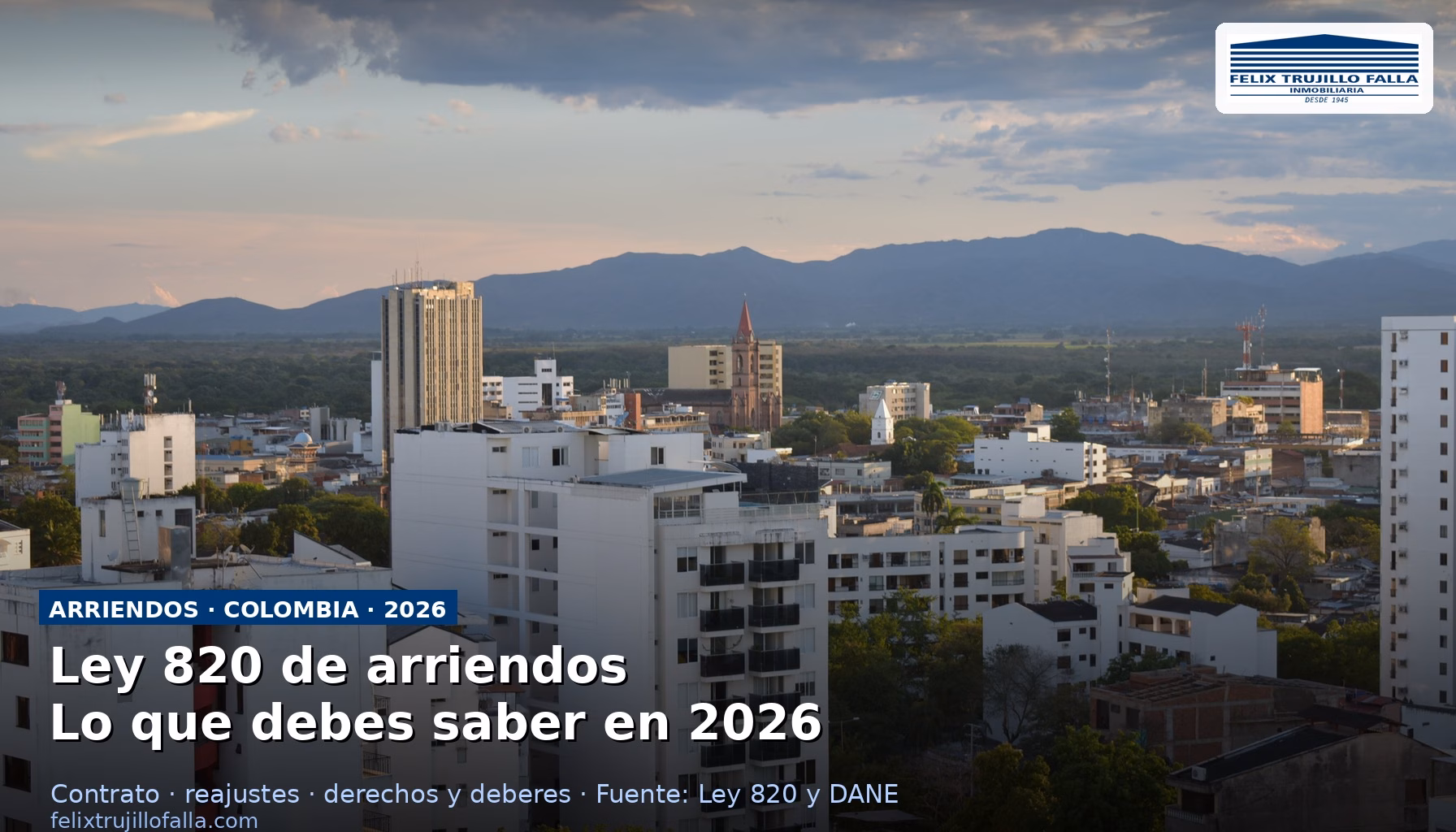 Ley 820 arriendos en Colombia explicada para propietarios e inquilinos en 2026